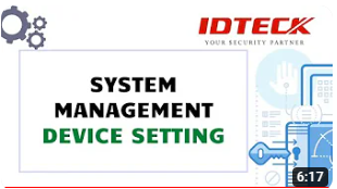 02. IDTECK Software Setting - Device setting